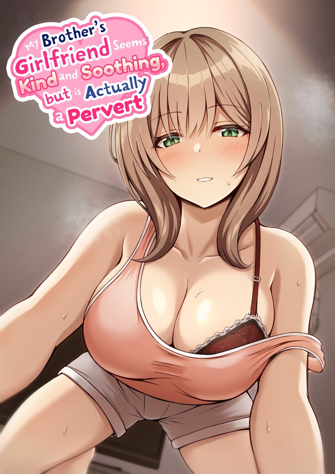 Hentai Manga Comic-My Brother's Girlfriend Seems Kind and Soothing, but Is Actually a Pervert-Read-1